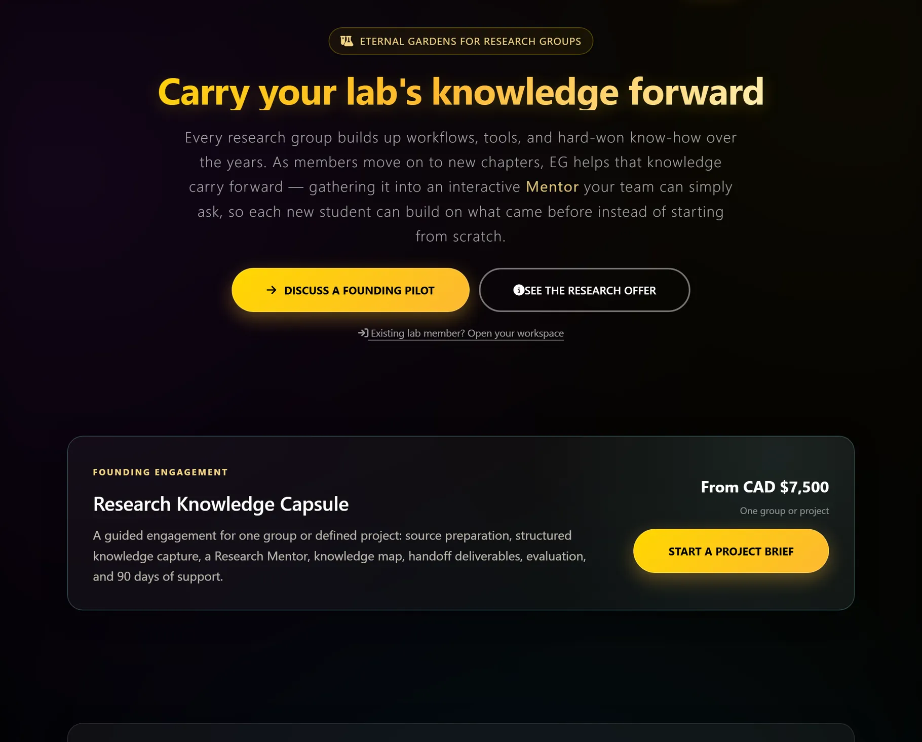 The Eternal Gardens Knowledge Transfer page, headed "Carry your lab's knowledge forward". It describes gathering a group's workflows and know-how into an interactive Mentor the team can ask, and lists a founding engagement called Research Knowledge Capsule from CAD $7,500 covering source preparation, structured knowledge capture, a Research Mentor, a knowledge map, handoff deliverables, evaluation, and 90 days of support.
